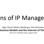 Origins of IP Management – Episode 1 „Business Models and the Internet of Things“