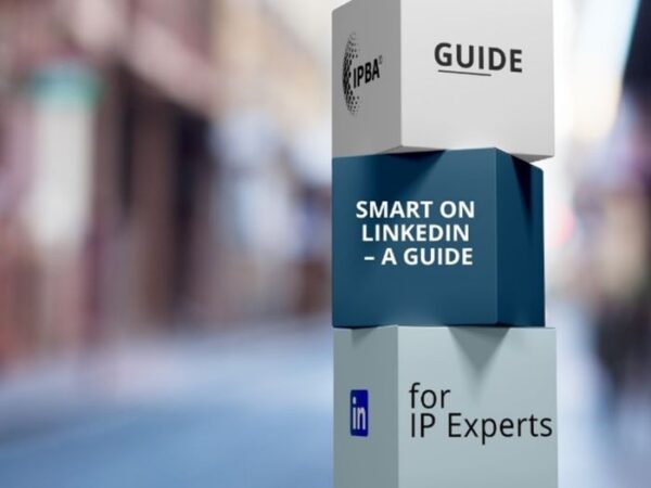 Be Seen Where It Matters: Why LinkedIn Is the IP Expert’s Most Powerful ...